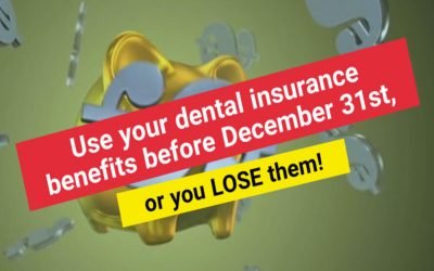 Dental Insurance Benefits: Use it or Lose it! | Passion Family Dental North Lakes